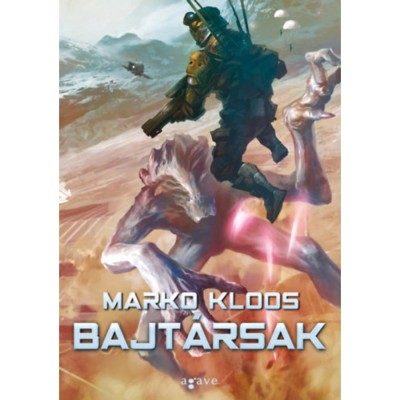 Bajt&amp;aacute;rsak - Marko Kloos foto