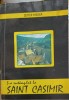 S-A INTAMPLAT LA SAINT CASIMIR - Mircea Zlotea, 1994, TIPOCART, Roman, Beletristica, Coperta Necartonata