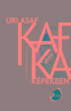 Kafka k&eacute;pekben - Uri Asaf