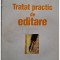 Philippe Schuwer - Tratat practic de editare (halouri de apa) (Editia: 1999)