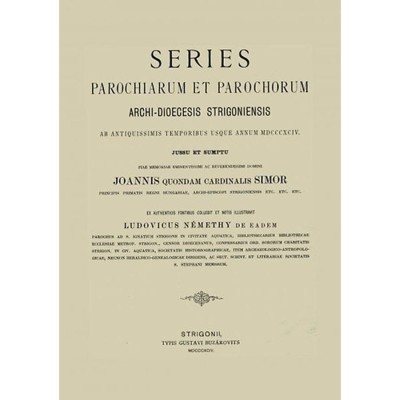 Series parochiarum et parochorum - N&amp;eacute;methy Ludovicus foto