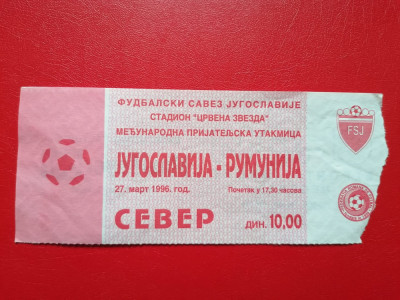 Bilet Fotbal Iugoslavia Romania 1996 foto