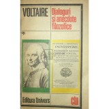 Voltaire - Dialoguri si anecdote filozofice (Editia: 1985)