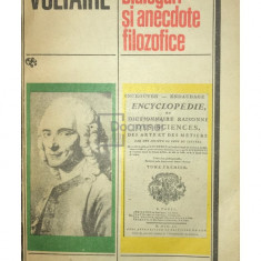 Voltaire - Dialoguri și anecdote filozofice (editia 1985)