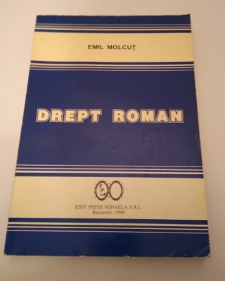 DREPT ROMAN - PROF. UNIV. DR. EMIL MOLCUŢ foto