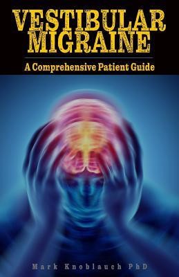 Vestibular Migraine: A Comprehensive Patient Guide foto