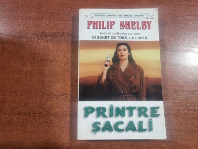 Printre sacali de Philip Shelby foto