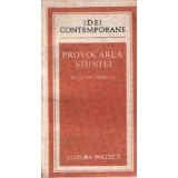 Provocarea stiintei