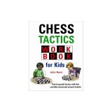 Chess Tactics Workbook for Kids