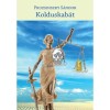 Kolduskab&aacute;t - Pruzsinszky S&aacute;ndor