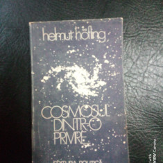 Cosmosul dintr-o privire-Helmut Hofling