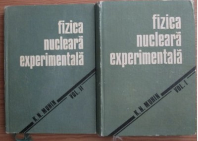 K. N. Muhin - Fizica nucleara experimentala (2 volume) foto