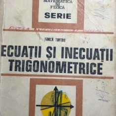 Ecuatii si inecuatii trigonometrice Fanica Turtoiu