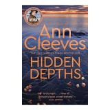 Hidden Depths, ANN CLEEVES