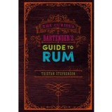 Curious Bartender&#039;s Guide to Rum