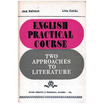 colectiv - English Practical Course - Two Approaches toLiterature - 104094 foto
