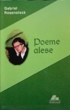 Poeme Alese Gabriel Rosenstock - Poezie Romaneasca, Ars Longa, 1994, Editie Necartonata