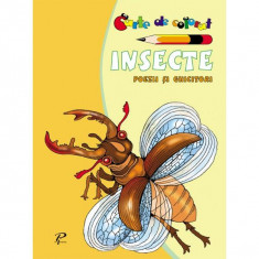 Insecte. Poezii și ghicitori. Carte de colorat - Paperback brosat - Arcadie Suceveanu - Prut