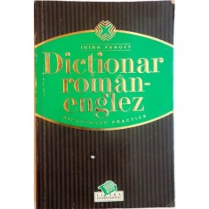 DICTIONAR ROMAN - ENGLEZ de IRINA PANOVF, 2005