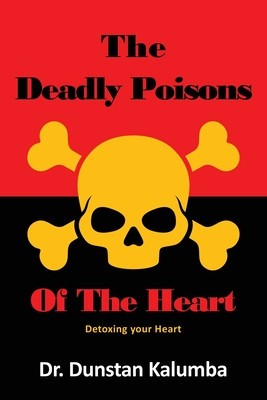 The Deadly Poisons Of the Heart: Detoxing your Heart foto