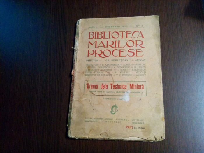 DRAMA DELA TECHNICA MINIERA - I. Gr. Perieteanu - BIBL. MARILOR PROCESE, 1923