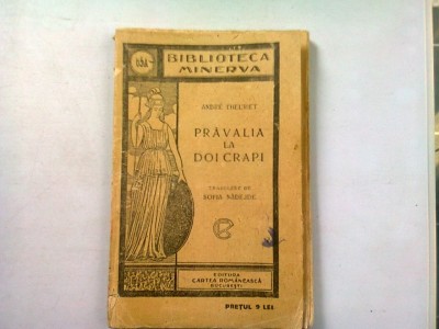 PRAVALIA LA DOI CRAPI - ANDRE THEURIET foto