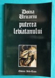 Doina Uricariu &ndash; Puterea Leviatanului (cu dedicatie si autograf )