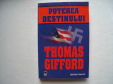 Puterea destinului - Thomas Gifford, 2008, Rao