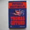 Puterea destinului - Thomas Gifford