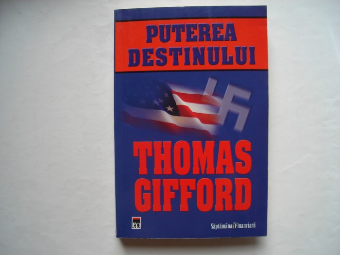 Puterea destinului - Thomas Gifford