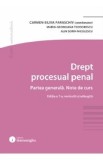 Drept procesual penal. Partea generala. Note de curs Ed.7 - Carmen-Silvia Paraschiv, Maria-Georgiana Teodorescu, Alin Sorin Nicolescu