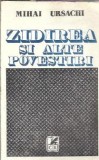 Cumpara ieftin Zidirea si alte povestiri - Mihai Ursachi