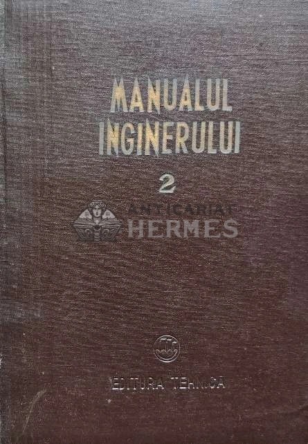 Manualul inginerului (volumul 2) - 1955 (AC157)