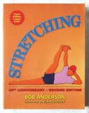 &quot;STRETCHING&quot; - Bob Anderson, Editia 20 revizuita, 2000. Carte in limba engleza