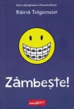 Cumpara ieftin Zambeste!, Raina Telgemeier - Editura Art