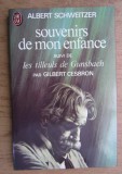 Albert Schweitzer - Souvenirs de mon enfance