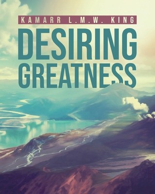 Desiring Greatness foto