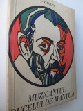 Muzicantul ducelui de Mantua - L. Passuth
