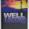 WELL LOGGING IN NONTECHNICAL LANGUAGE by DAVID E . JOHNSON and KATHRYNE E. PILE , 2006 , PREZINTA URME DE UZURA