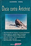 Dacia contra Antichrist (volumul 1) - 2010 - Alexandru Dobos (I285)