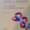 ESSENTIAL MEDICAL GENETICS by J. M. CONNOR and M.A. FERGUSON - SMITH , THIRD EDITION , 1991