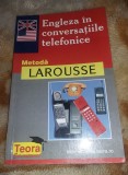 Engleza in conversatiile telefonice-metoda larousse-teora,stare FB,T.GRATUIT