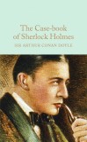 The Case-Book of Sherlock Holmes | Sir Arthur Conan Doyle, Macmillan Collector&#039;s Library