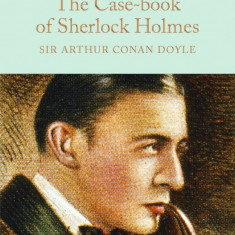 The Case-Book of Sherlock Holmes | Sir Arthur Conan Doyle