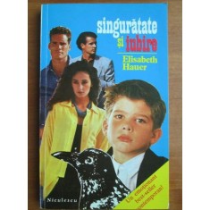 Elisabeth Hauer - Singuratate si iubire