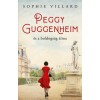 Peggy Guggenheim &eacute;s a boldogs&aacute;g &aacute;lma - Sophie Villard