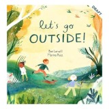 Cumpara ieftin Let's Go Outside!