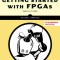 Getting Started with FPGAs