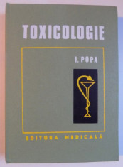 TOXICOLOGIE de I. POPA , 1978 foto