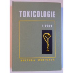TOXICOLOGIE de I. POPA , 1978